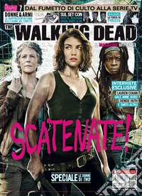 Il magazine ufficiale. The walking dead. Vol. 7 libro