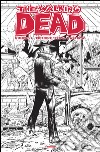 Prova d'artista. The walking dead. Vol. 1 libro