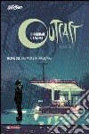 Outcast. Il reietto. Vol. 2: Una vasta e infinita rovina libro