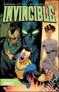 Invincible. Vol. 20: Amici