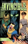 Invincible. Vol. 20: Amici libro