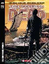 Dai confini del mondo. The walking dead. Vol. 43 libro di Kirkman Robert Adlard Charlie Gaudiano Stefano