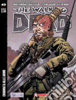 Chiamata alle armi. The walking dead. Vol. 49 libro