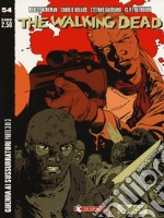 The walking dead. Vol. 54: Guerra ai sussurratori. Parte 3 libro