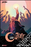 Outcast. Il reietto. Vol. 3: Questa piccola luce libro