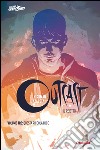 Outcast. Il reietto. Vol. 3: Questa piccola luce libro di Kirkman Robert Ciccarelli A. G. (cur.)