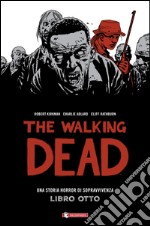 The walking dead. Vol. 8 libro