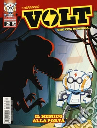 Volt. Stagione 1. Vol. 2: Il nemico alla porta libro