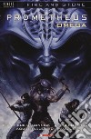 Prometheus Omega. Fire and stone. Vol. 5 libro