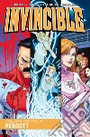 Invincible. Vol. 22: Reboot? libro di Kirkman Robert Walker Cory Ciccarelli A. G. (cur.)