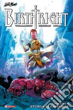 Birthright. Vol. 4: Storia di famiglia libro