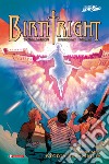 Birthright. Vol. 4: Storia di famiglia libro