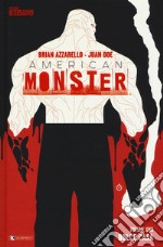 Dolce casa. American Monster. Vol. 1