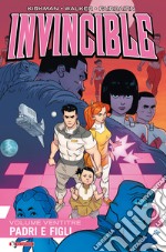 Invincible. Vol. 23: Padri e figli libro