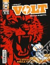 Volt. Stagione 1. Vol. 6: L' occhio della tigre libro