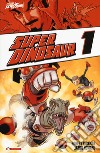 Super dinosaur. Vol. 1 libro