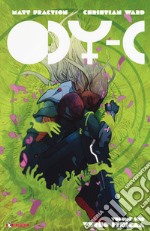 ODY-C. Vol. 1: Verso Ithicaa libro