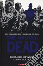 The walking dead. Vol. 12 libro