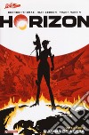 Horizon. Vol. 1: Rappresaglia libro di Thomas Brandon Gedeon Juan