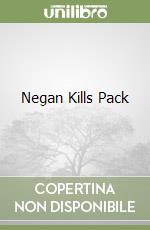 Negan Kills Pack libro