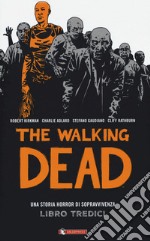 The walking dead. Vol. 13 libro