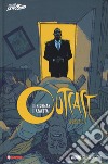 Outcast. Il reietto. Vol. 6: Invasione libro