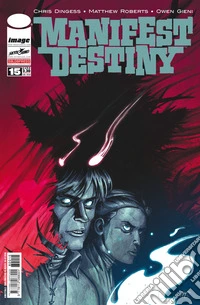 Manifest destiny. Vol. 15 libro