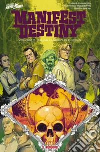 Manifest Destiny. Vol. 7: Talpalumbricus & Lepus libro