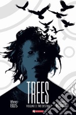 Trees. Vol. 3: Tre destini libro