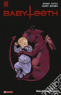 Babyteeth. Vol. 2: Maleducazione