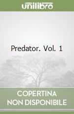 Predator. Vol. 1