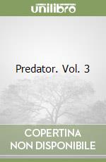 Predator. Vol. 3