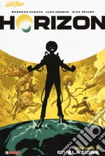 Horizon. Vol. 3: Rivelazione libro