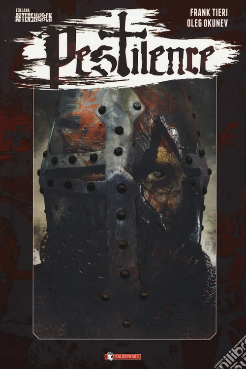 Pestilence. Vol. 1: Morte
