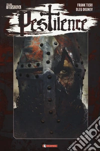 Pestilence. Vol. 1: Morte libro