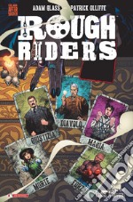 Rough Riders. Vol. 3: Corri o muori libro