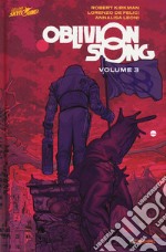 Oblivion song. Vol. 3 libro