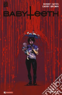 Babyteeth. Vol. 3: Culla