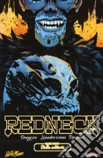 Redneck. Vol. 4: Stella solitaria libro