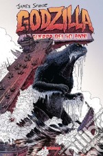 Godzilla. La guerra dei 50 anni libro