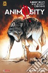 Animosity. Vol. 5: Il dio degli animali libro