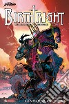 Birthright. Vol. 9: La guerra dei mondi libro