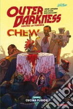 Outer darkness. Dentro la tenebra. Vol. 3: Cucina fusion libro