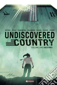 Undiscovered country. Vol. 1: Destino libro