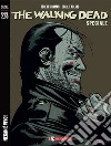 Negan è vivo! The walking dead speciale libro