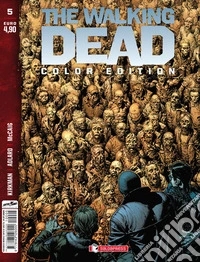 The walking dead. Color edition. Vol. 5 libro
