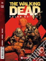 The walking dead. Color edition. Vol. 11 libro