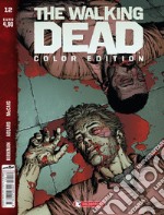 The walking dead. Color edition. Vol. 12 libro