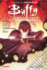 Buffy. L'ammazzavampiri. Vol. 4: Cerchio di fuoco libro