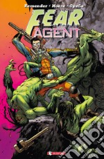 Fear agent. Vol. 1 libro